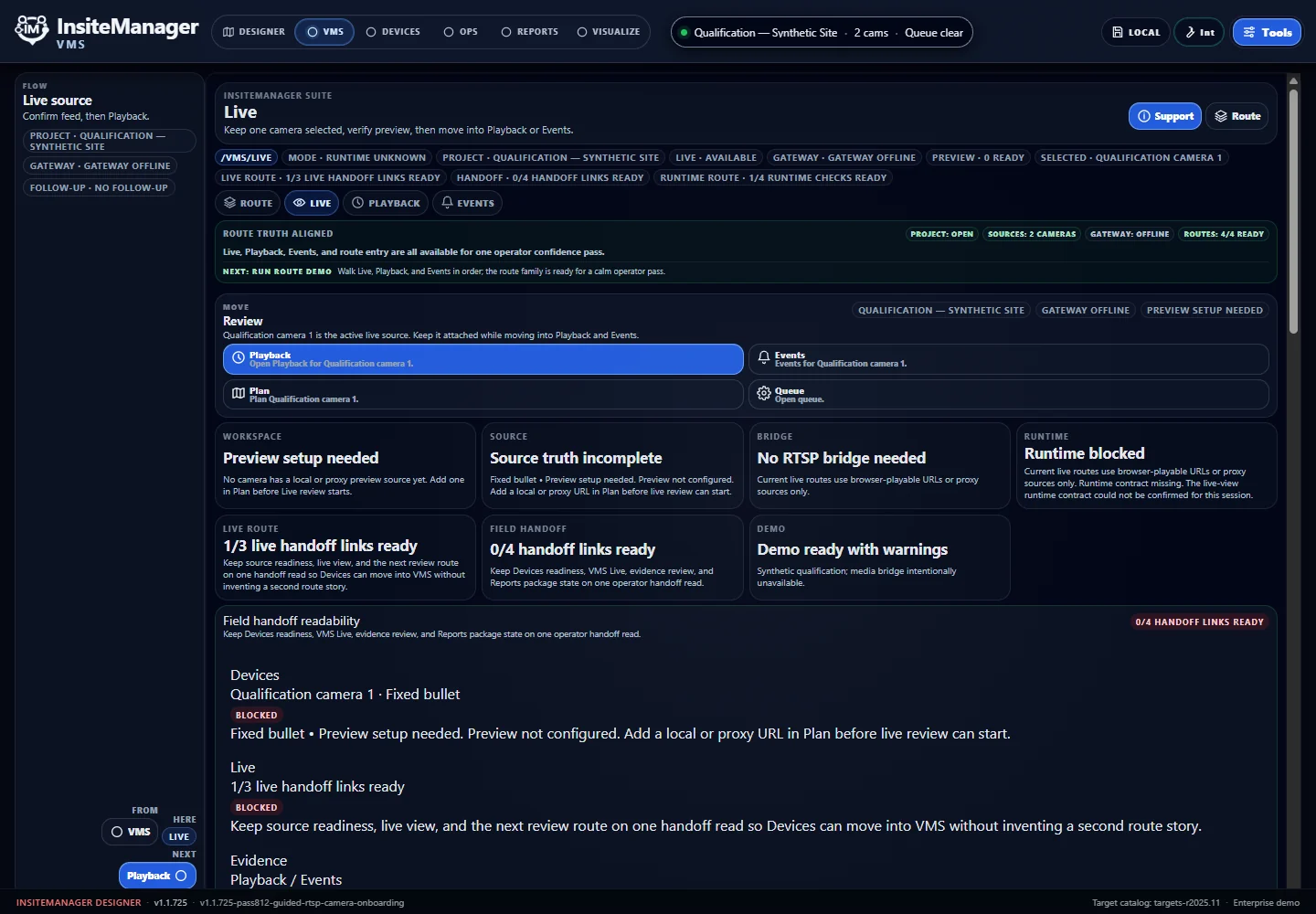 InsiteManager VMS live readiness view showing source truth, route status, blocked conditions, devices, and field handoff state